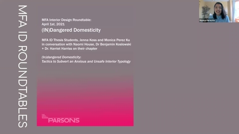 Thumbnail for entry MFA Interior Design Roundtable: (In)Dangered Domesticity