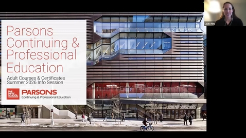 Thumbnail for Online | Parsons Continuing &amp; Professional Education Summer 2026 | Webinar