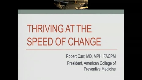 Thumbnail for Thriving at the Speed of Change