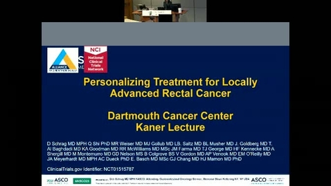 Thumbnail for entry Progress in Management of Locally Advanced Rectal Cancer
