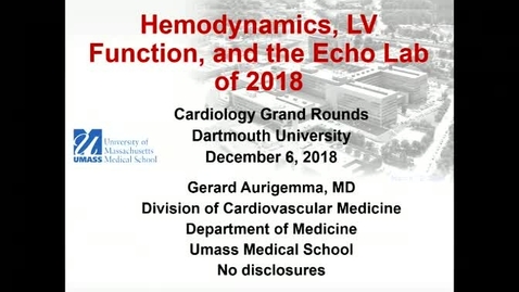 Thumbnail for entry Hemodynamics, Ventricular Function, and the Echo Lab of 2018