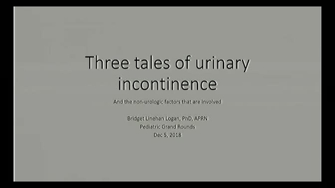 Thumbnail for entry Three tales of urinary incontinence and the non-urologic factors that are involved.