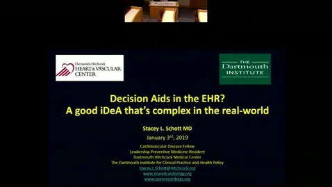 Thumbnail for entry Decision Aids in the EHR? A Good iDeA That is Complex in the Real World