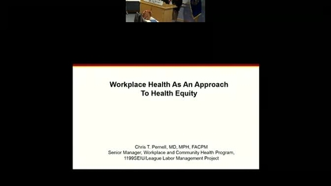 Thumbnail for entry Workplace Health as an approach to health equity