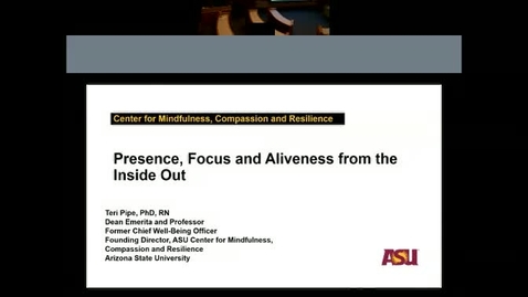 Thumbnail for entry Presence, Focus and Aliveness from Inside Out