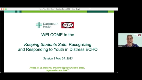 Thumbnail for entry 3 Project ECHO: Recognizing and Responding to Youth in Distress
