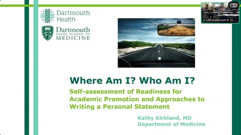 Thumbnail for Professional Development Series - Kathy Kirkland - Where Am I? Who Am I? Self-assessment of Readiness for Academic Promotion and Approaches to Writing a Personal Statement
