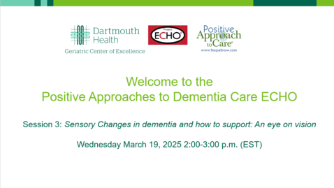 Thumbnail for S3 Positive Approaches to Dementia Care ECHO Cohort 1