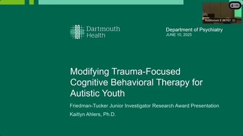 Thumbnail for Modifying Trauma-Focused Cognitive Behavioral Therapy for Autistic Youth