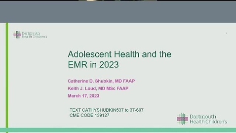 Thumbnail for entry Adolescent Health and the EMR in 2023