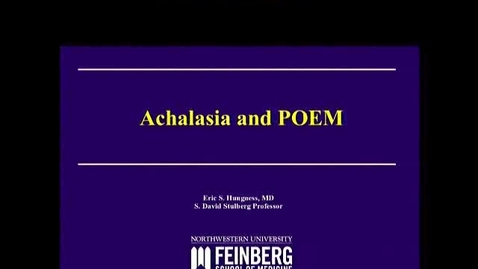 Thumbnail for Achalasia and POEM