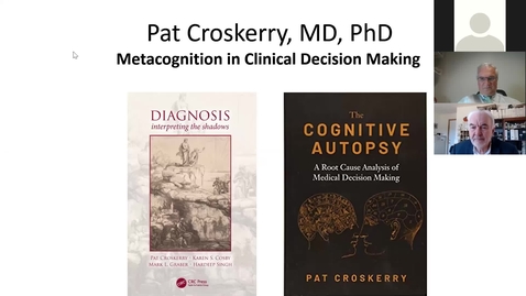 Thumbnail for entry Metacognition in Clinical Decision Making