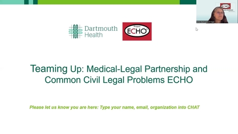 Thumbnail for entry Project ECHO Medical Legal Partnership Session 6