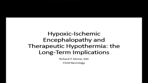 Thumbnail for entry Neonatal Therapeutic Hypothermia