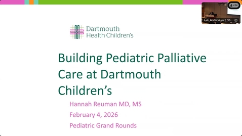 Thumbnail for Building Pediatric Palliative Care at Dartmouth Children’s