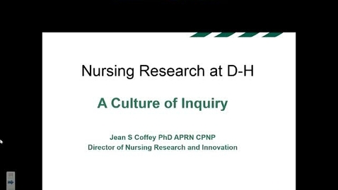 Thumbnail for entry Nursing Research at DHMC: A Culture of Inquiry
