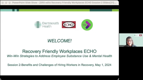 Thumbnail for entry 2 Recovery Friendly Workplaces ECHO