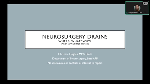Thumbnail for Monthly Neuroscience Educational Series – Common Drains in Neuroscience, Christina Hughes, MMS, PA-C - 5-21-2025