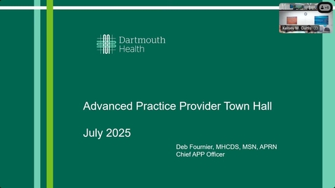 Thumbnail for 7/30/25 - APP Town Hall with Chief APP Officer, Debra Fournier