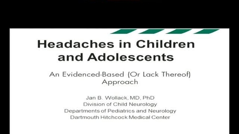 Thumbnail for Headaches in Children and Adolescents