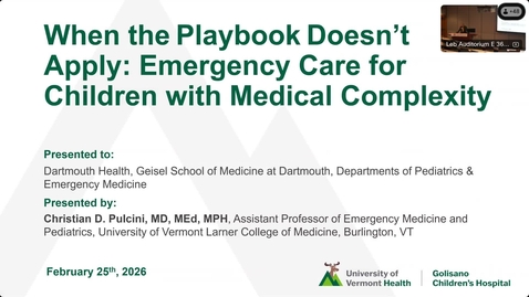 Thumbnail for When the Playbook Doesn’t Apply: Emergency Care for Children with Medical Complexity