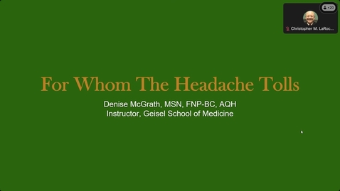 Thumbnail for Bonus Primary Care Grand Rounds - Headache Management, Denise McGrath, FNP, AQH 8-1-2024