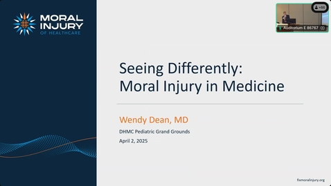Thumbnail for Seeing Differently: Moral Injury in Medicine
