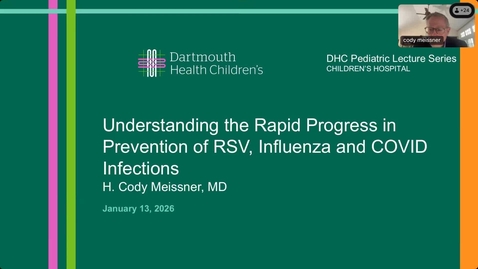 Thumbnail for January 2026 - Understanding the Rapid Progress in Prevention of RSV, Influenza, and COVID