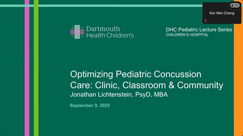 Thumbnail for September 2025 DHC Pediatric Webinar - Optimizing Pediatric Concussion Care Clinic, Classroom &amp; Community