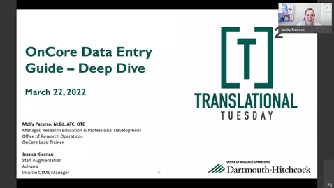 Thumbnail for entry Translational Tuesday- Oncore Data Entry Guide - Deep Dive