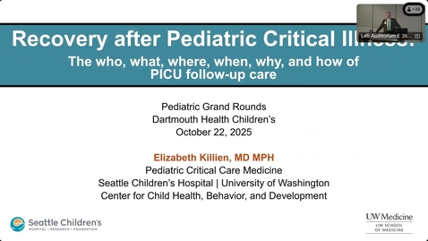 Thumbnail for Recovery After Pediatric Critical Illness: The Who, What, When, Where, Why and How of PICU Follow-Up Care