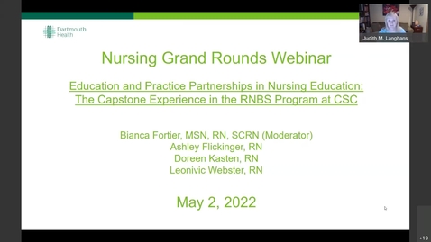 Thumbnail for entry Education and Practice Partnerships in Nursing Education: The Capstone Experience in the RNBS Program at CSC