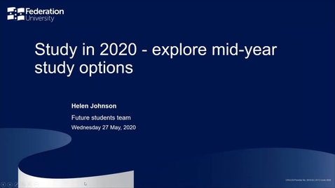 Thumbnail for Domestic- Mid-Year Study Options- Your Fed Future Webinar series - Webinar 9