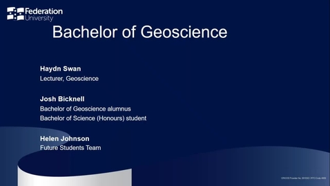 Thumbnail for Domestic Webinar: Bachelor of Geoscience