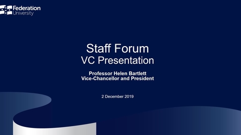 Thumbnail for entry VC Staff Forum - 2 December 2019