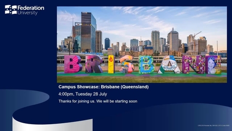 Thumbnail for entry International webinar - Brisbane Campus Showcase