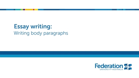 Thumbnail for entry Writing body paragraphs