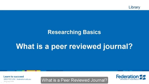 Thumbnail for entry What is a peer reviewed journal