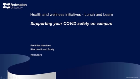 Thumbnail for Lunch and learn: Supporting your COVID safety on campus