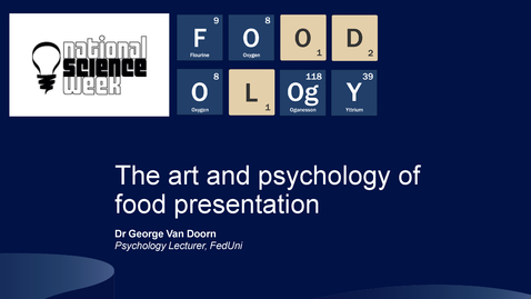 Thumbnail for entry FOODOLOgY The Art and Psychology of Food Presentation