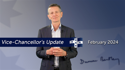 Thumbnail for Vice-Chancellor's Staff Update - February 2024