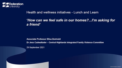 Thumbnail for Lunch and learn: How can we feel safe in our homes?...I’m asking for a friend