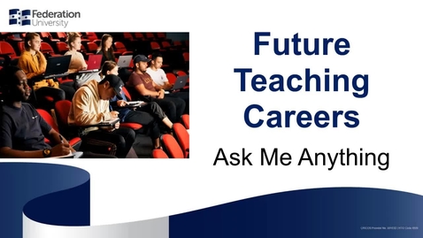 Thumbnail for Future Teaching Careers - Ask Me Anything session