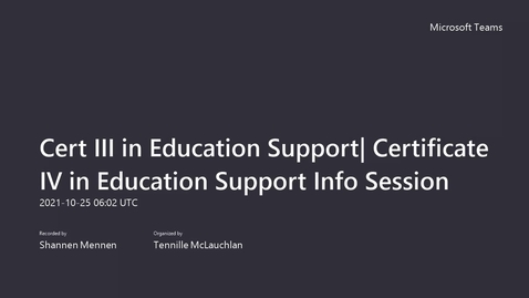 Thumbnail for entry Study a Certificate III and Certificate IV in Education Support Webinar