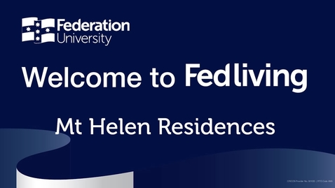 Thumbnail for Federation University Mt Helen Campus Accommodation Tour