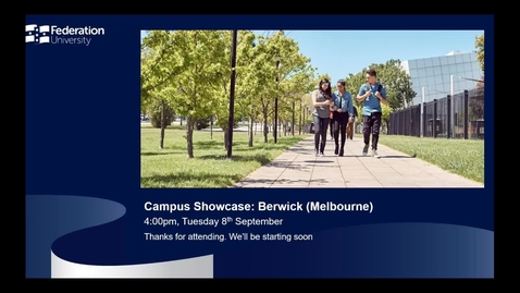 Thumbnail for International webinar - Berwick Campus Showcase