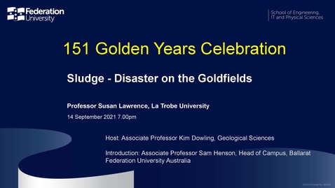 Thumbnail for 151 Golden Years Celebration: Sludge - Disaster on the Goldfields