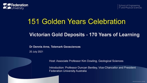 Thumbnail for 151 Golden Years Celebration: Victorian Gold Deposits - 170 Years of Learning