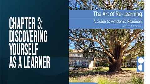 Thumbnail for Chapter 3: Discovering Yourself As A Learner