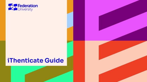 Thumbnail for iThenticate user guide 2026 _Fed Uni